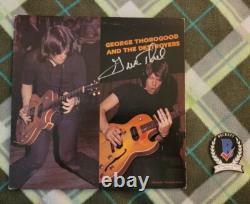 Disque vinyle signé par George Thorogood avec certificat d'authenticité Beckett BAS #BJ45193