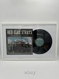 Les Red Clay Strays Moment de Vérité LP Début SIGNÉ Vinyle Autographié ENCADRÉ