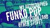 Mon Autographié Funko Collection Pop Autres Signée Stuff